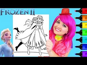 Coloring Frozen 2 Elsa & Anna Crayola Coloring Page Prismacolor Markers | KiMMi THE CLOWN