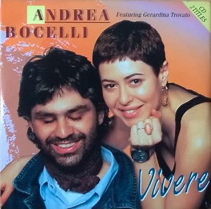 Andrea Bocelli Featuring Gerardina Trovato - Vivere
