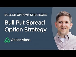 Bull Put Spread Option Strategy - Options Trading Strategies - Bullish Options Strategies