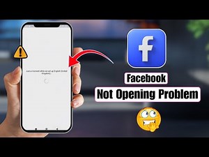 How to Fix Facebook Not Opening Problem | Facebook Not Working Solution | FB App Not Opening 2025