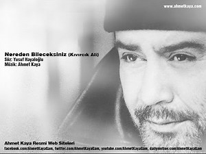 Nereden Bileceksiniz (Kıvırcık Ali)
