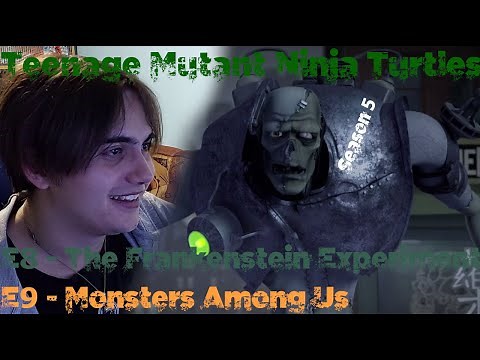 TMNT 2012 - S5E8/9 - The Frankestein Experiment/Monsters Among Us [Reaction - TNT - E166]