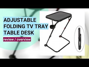 Review: Ultimate Adjustable Folding TV Tray Table - Perfect for Home & Office!