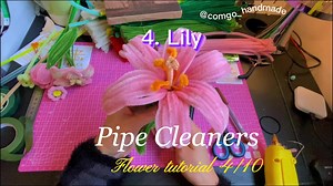 DIY Pipe Cleaner Lily Flower Tutorial