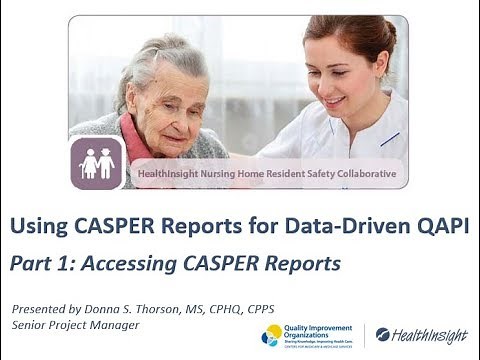 Using CASPER Reports for Data-Driven QAPI: 1. Accessing CASPER Reports