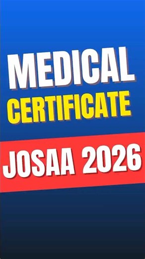Medical Certificate for JoSAA 2026? Complete Guide | Documents Required for JOSAA Counselling 2026