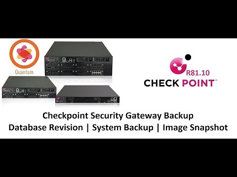 11. Database Revision || System Backup || Image Snapshot || Checkpoint NG Firewall R81.10