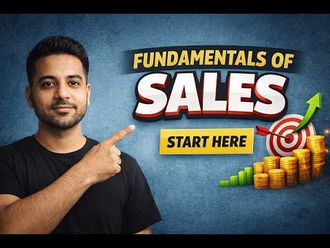 Learn Sales from Scratch | Simple Fundamentals
