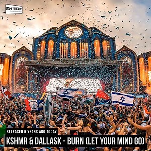 6 years ago today, KSHMR and DallasK released the vocal version of 'Burn'! Awesome EDM Tracks ➡️ https://bit.ly/umfanthems | EDMHouseNetwork