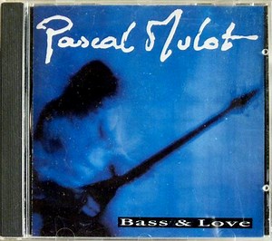 Pascal Mulot - Bass & Love
