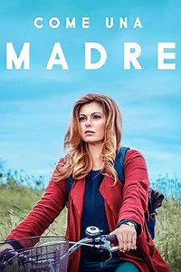 Come una madre (2020) - TV Show