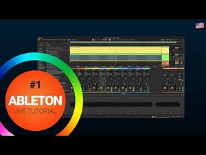 Ableton Live 12 – Part 1: Tutorial for Beginners
