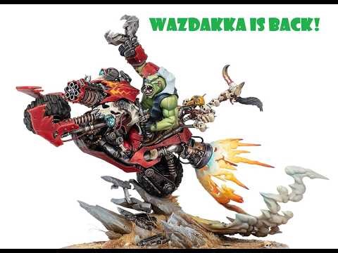 Legends of old Orks (WAZDAKKA IS BACK!)