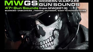 MWGS - Modern Warfare Gun Sounds