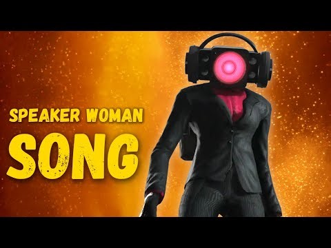 SPEAKER WOMAN SONG - Skibidi Toilet 61 | by MORS
