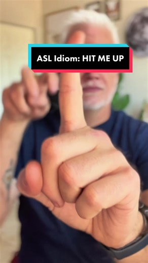 Do you know this ASL idiom, which means somethjng along the lines of “hit me up”? #americansignlanguage #asl #deaftiktok #learnfromdeaf #asltiktok
