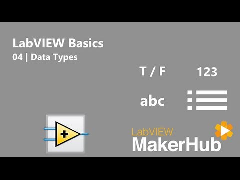 LabVIEW Basics - 04 | Data Types