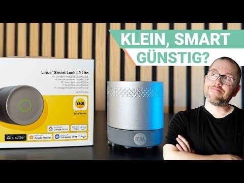 Yale Linus L2 Lite | Test | Günstiges Matter-Smartlock für Einsteiger!