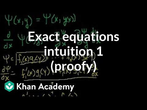 Exact equations intuition 1 (proofy) | First order differential equations | Khan Academy