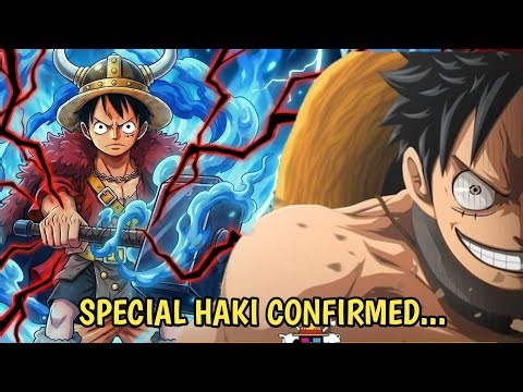 One Piece New Chapter CONFIRMED Luffy’s Special Haki Is NO JOKE | The Destiny of Elbaf