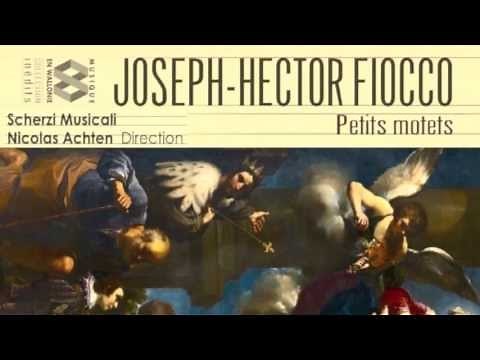 Joseph-Hector Fiocco (1703-1741): Petits Motets - Salve Regina & Libera me Domine