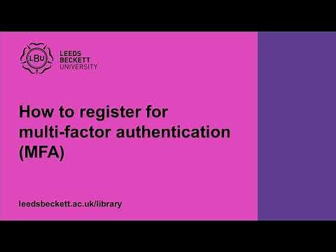How to register for multi-factor authentication (MFA)