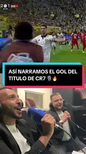 Un honor darle voz a este momento del gol de campeonato de CR7 🎙️🥹#cr7 #cristianoronaldo #alnassr #campeones