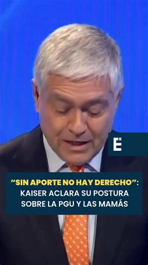 “Sin aporte no hay derecho”: Kaiser aclara su postura sobre la PGU y las mamás | Elecciones Presidenciales Chile