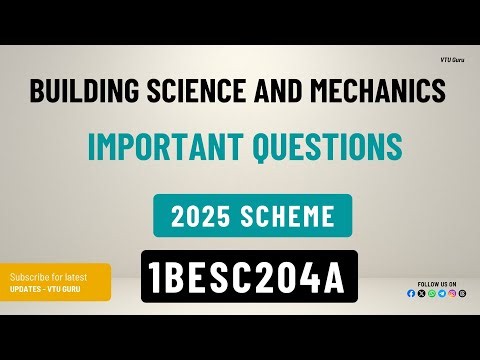 1BESC204A Building Science and Mechanics Important Questions | 1BESC104A Important Questions | VTU