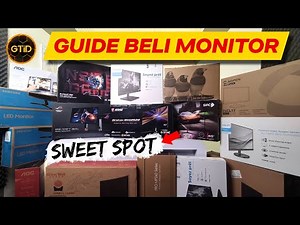 Belilah Monitor Sesuai Kebutuhan !