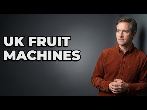 How Do UK Fruit Machines Work?