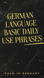 22K views · 244 reactions | German Language Basic Daily Use Phrases #learngermanonline #deutschschule #learninggermanlanguage #deutschsprache #germanlanguageschool | Khan in Germany | Facebook