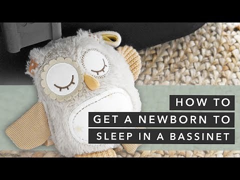 How To Get A Newborn To Sleep In A Bassinet