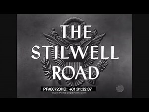 The Stilwell Road - 1945 WWII Ledo Road Ronald Reagan 80720 HD