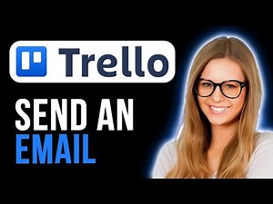 How To Send An Email To A Trello Board (Full Tutorial)