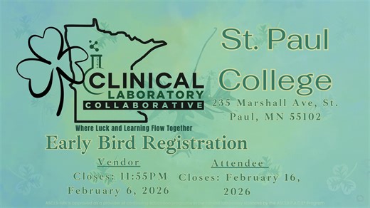 Early Bird Attendee Registration is now open! Join us for the Clinical Laboratory Collaborative in Saint Paul, MN on March 19th and 20th! Enjoy 32 speakers, vendors, and social events. https://www.eventleaf.com/e/CLC2026 #CLC2026 #LabProfessionals | American Society for Clinical Laboratory Science-Minnesota