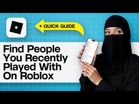 How To Find People You Recently Played With On Roblox | See Recent Roblox Players-Check Game History