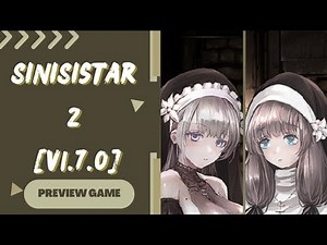 Preview Game Only For PC Game SiNiSistar 2 [v1.7.0] Gameplay Dub Indonesia #action #pcgames