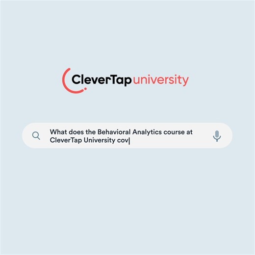 Dive into the fascinating world of user behavior with CleverTap University's Behavioral Analytics course! Ride the wave of trends, navigate funnels with finesse, and become a cohort retention maestro.  Enroll for fun-packed learning that fuels success! https://clevertap.com/clevertap-university/ #CleverTap #CleverTapuniversity #upskilling | CleverTap | Facebook