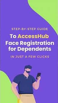 How to Set Up AccessHUB Face Registration | Step-by-Step Guide