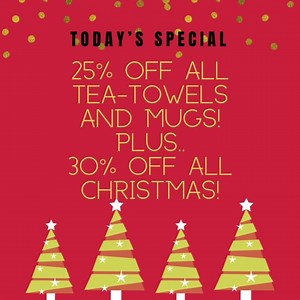 All Christmas 30% off All everyday tea towels and mugs 25% off today!! Don’t forget we are OPEN till 7:00 pm...just 8 more days of shopping left till Christmas! | Chick A D's | Facebook