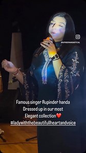 32 reactions · 3 comments | @rupinderhandaofficial Singing such beautifully and wearing our collection so graceful❤️ | Famous fashion studio Ambala city | Facebook