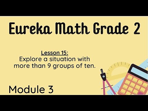Eureka Grade 2 Module 3 Lesson 15