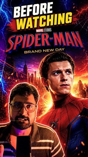 Spider-Man: Brand New Day Se Pehle Ye Video Zaroor Dekho! 🕷️ Complete MCU Recap