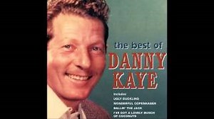 I'VE GOT A LOVELY BUNCH OF COCONUTS Lyrics - DANNY KAYE | eLyrics.net