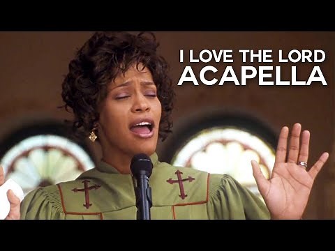 Whitney Houston - I Love The Lord (from The Preacher's Wife) | Acapella