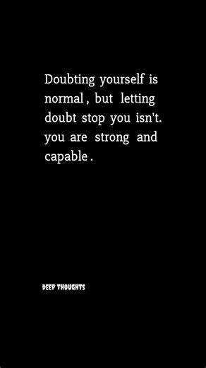 you are strong and capable - motivational thoughts