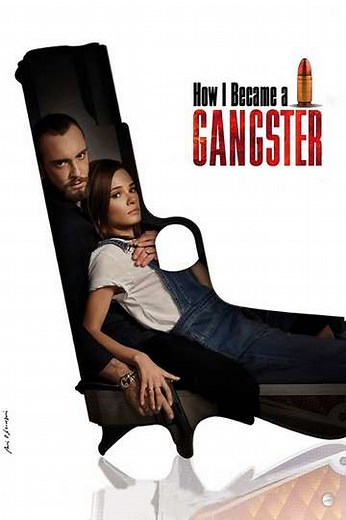 How I Became a Gangster (2023) - Movie
