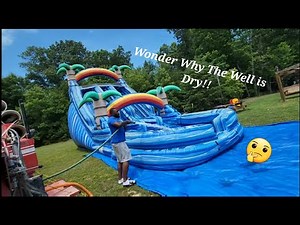Inflatable Slip-n-Slide Causes Water Well to Go Dry, Almost Ruined the Family Reunion