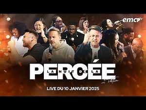 LA NUIT DE LA PERCÉE - 7 heures de prières non-stop en live - 2e édition